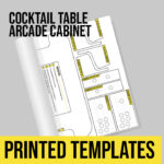 Cocktail Table Arcade Cabinet Printed Templates